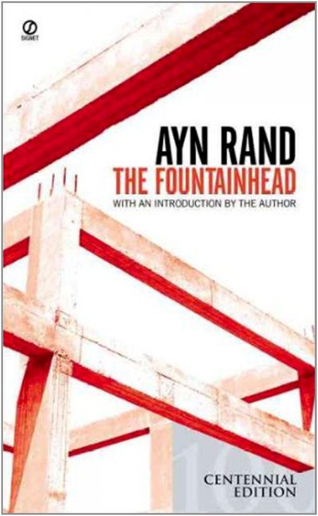 The Fountainhead by Ayn Rand