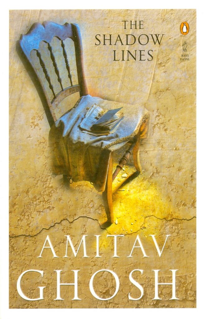 The Shadow Lines by Amitav Ghosh