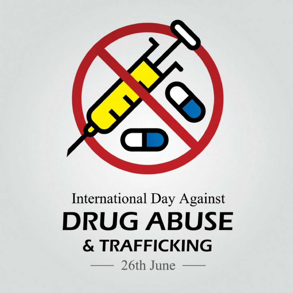 International Day against Drug Abuse and Trafficking